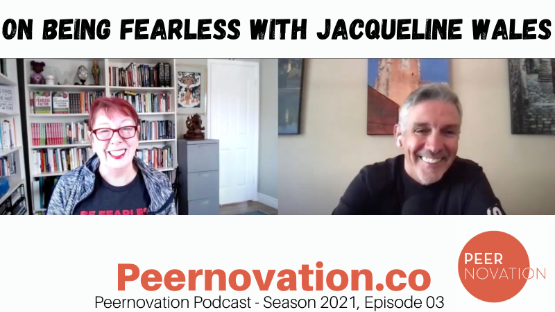 On Being Fearless with Jacqueline Wales
